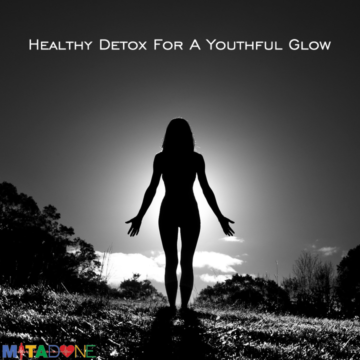 Healthy Detox For A Youthful Glow